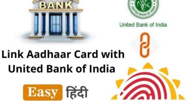 Link Aadhaar Card with United Bank of India
