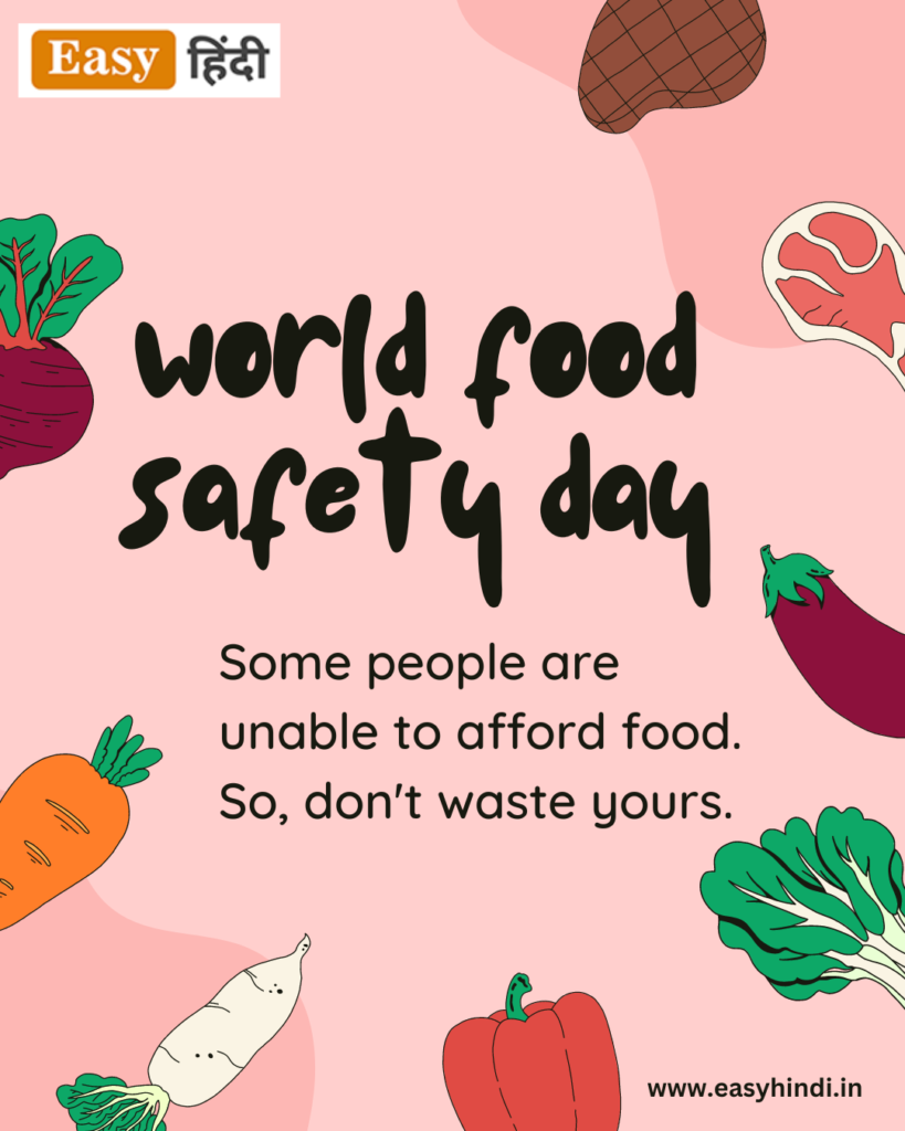 World Food Safety Day World Food Safety Day Quotes Poster Massages विश्व खाद्य सुरक्षा दिवस 