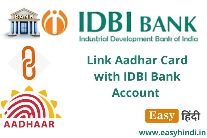 Link Aadhar Card with IDBI Bank Account