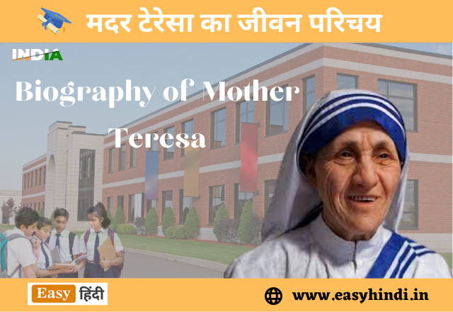 Biography Mother Teresa