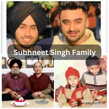 Singer Subhneet Singh Family
